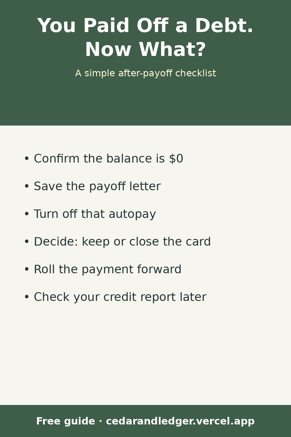 What to Do After You Pay Off a Debt (Checklist) (pinnable summary)