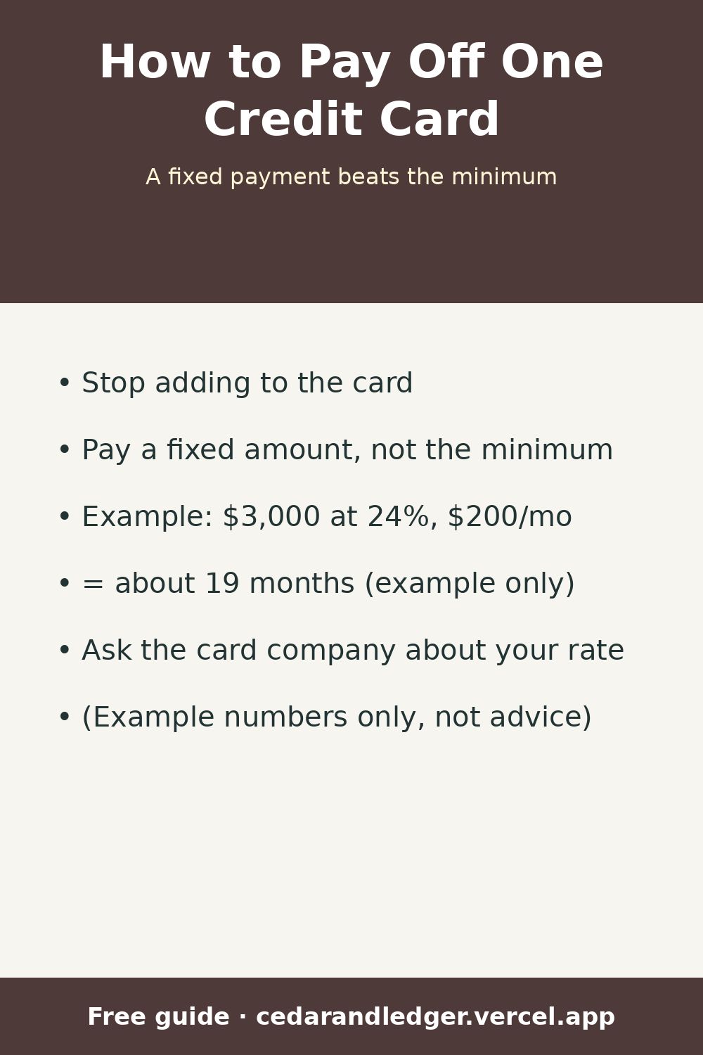 How to Pay Off One Credit Card (Example Numbers) (pinnable summary)