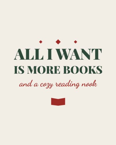All I Want Is More Books shirt design