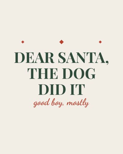 Dear Santa Dog shirt design