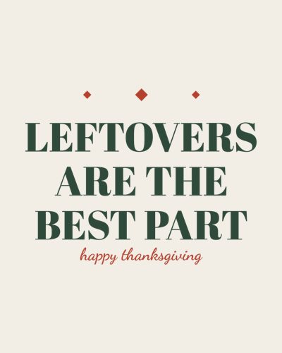 Leftovers Are the Best Part shirt design