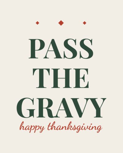 Pass the Gravy shirt design