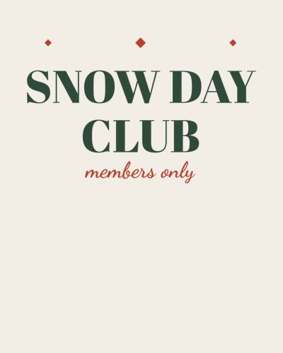 Snow Day Club shirt design